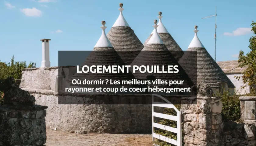 Des trulli emblématiques des Pouilles, parfaits pour un hébergement de rêve. Découvrez où dormir pour rayonner dans la région.